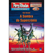 PR0055 - A Sombra do Supercrânio (Digital)