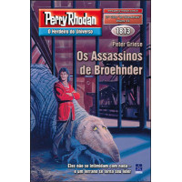 PRÉ-VENDA - PR1813 - Os Assassinos de Broehnder (Impresso)