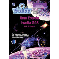 PR756/757 - Uma Estrela Irradia SOS / Mundo sem Humanos